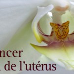 cancer de l'utérus 